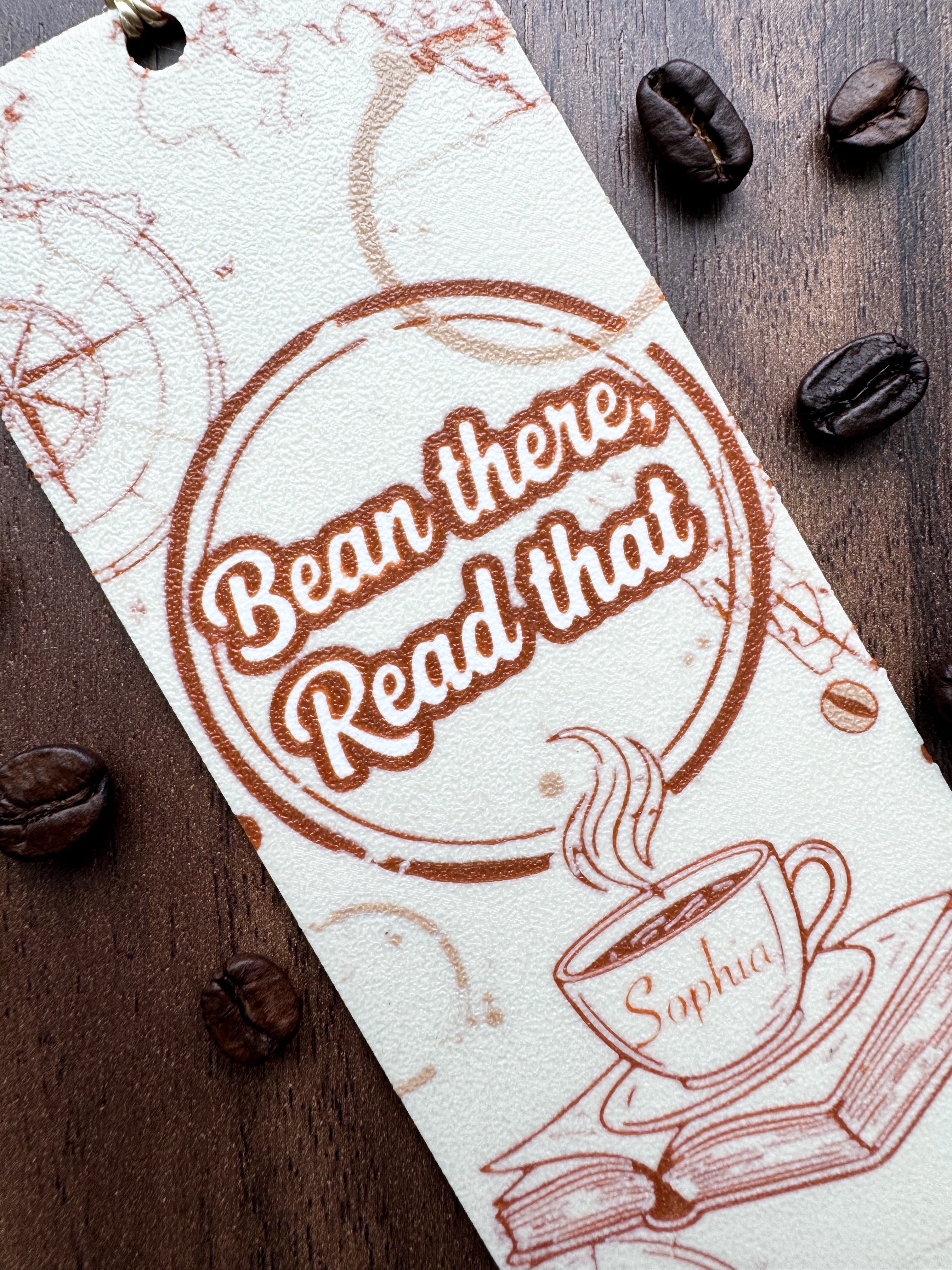 Bean There, Read That - 3D Printed Bookmark with Custom Name